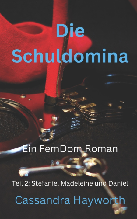Book Die Schuldomina Cassandra Hayworth
