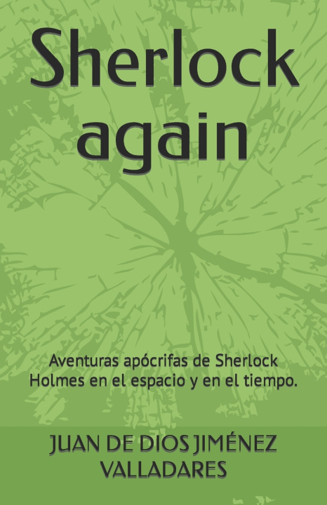 Kniha Sherlock again JUAN DE DIOS JIMÉNEZ VALLADARES