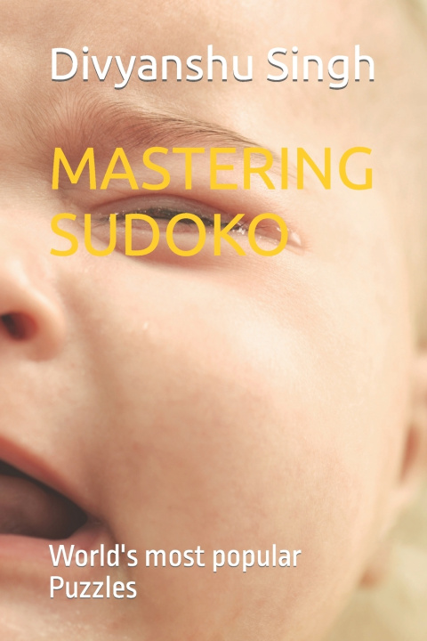 Kniha MASTERING SUDOKO Divyanshu Singh