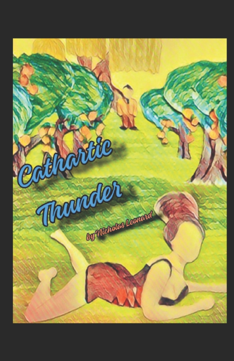 Knjiga Cathartic Thunder Nicholas Leonard