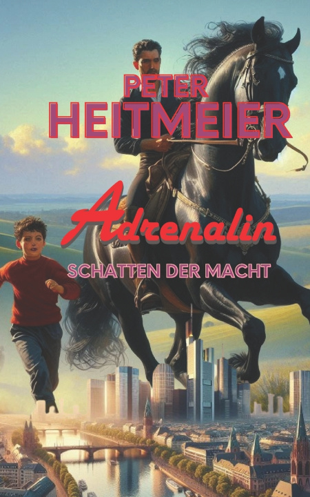 Knjiga ADRENALIN Peter Heitmeier