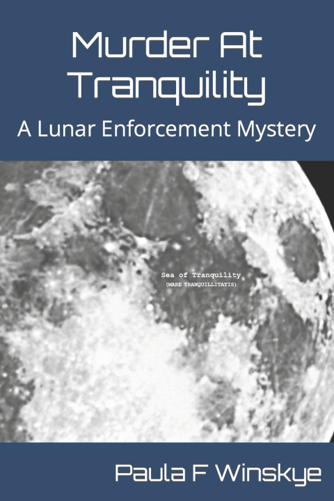 Kniha Murder At Tranquility Paula F Winskye