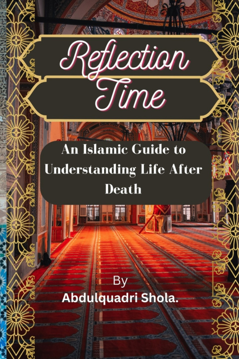 Knjiga Reflection Time Abdulquadri Shola