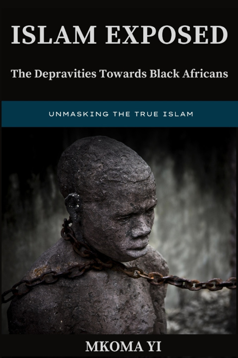 Book ISLAM EXPOSED Mkoma Yi
