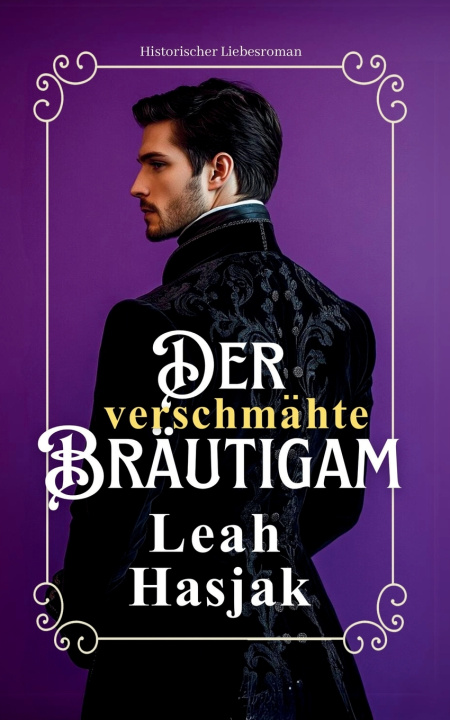 Boek Der verschmähte Bräutigam Leah Hasjak