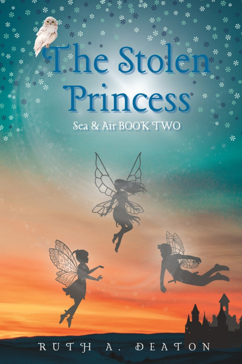 Knjiga The Stolen Princess Ruth A. Deaton
