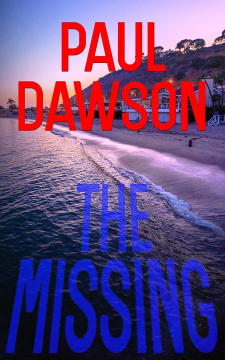 Knjiga THE MISSING Paul Dawson