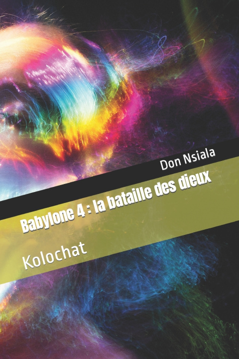 Libro Babylone 4 Don Nsiala