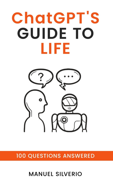 Knjiga ChatGPT's Guide to Life Chat GPT
