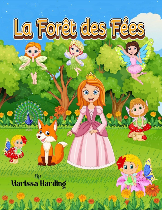 Книга La Forêt des Fées Marissa Harding