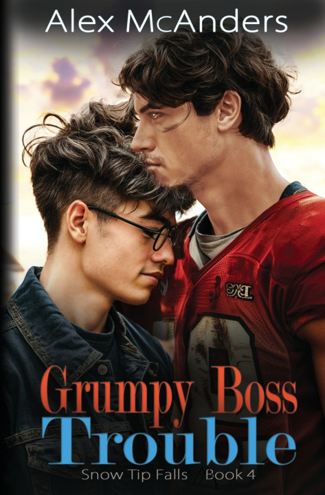 Kniha Grumpy Boss Trouble Alex McAnders