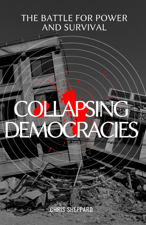 Kniha Collapsing Democracies Marcos Barros