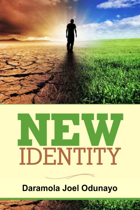 Book NEW IDENTITY Daramola Joel Odunayo