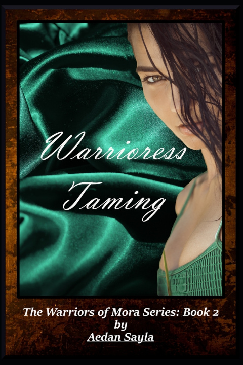 Book Warrioress Taming Aedan Sayla
