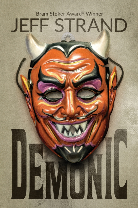 Book Demonic Jeff Strand