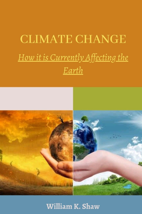 Book CLIMATE CHANGE William K Shaw