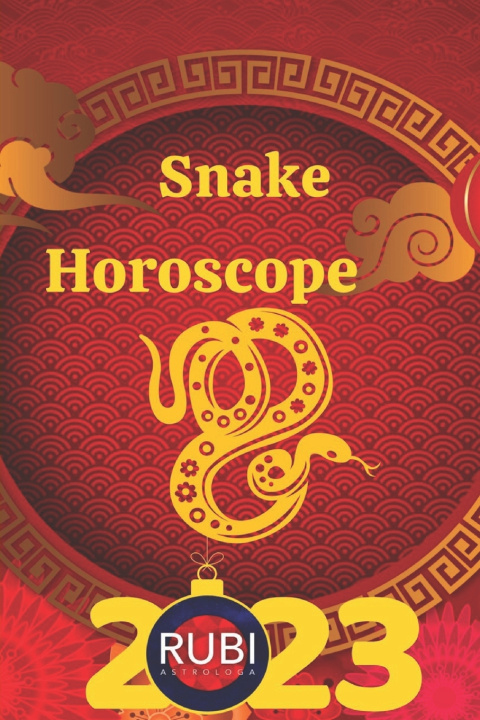 Книга Snake Horoscope 2023 Angeline A. Rubi