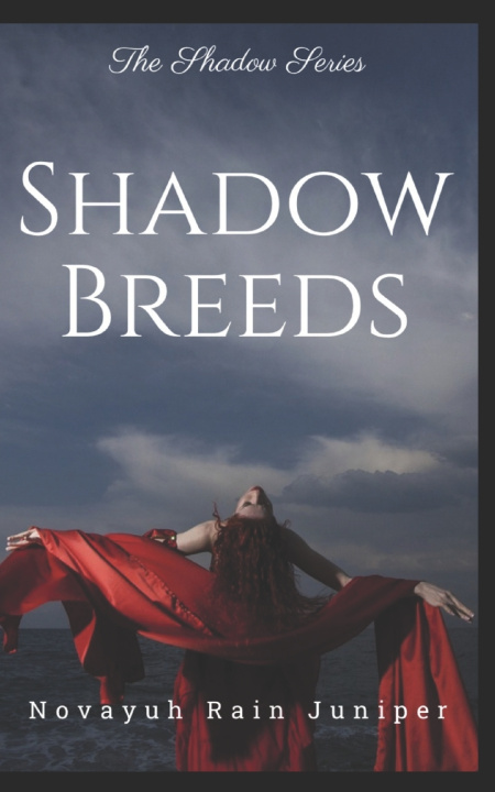 Book Shadow Breeds Novayuh Rain Juniper