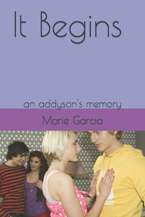 Knjiga It Begins Marie Garcia