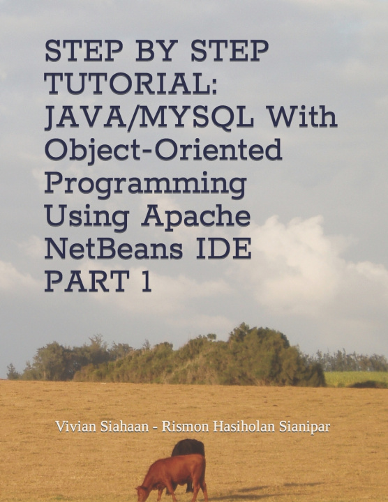 Knjiga STEP BY STEP TUTORIAL Rismon Hasiholan Sianipar