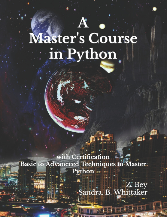 Knjiga A Master's Course in Python Humanity View