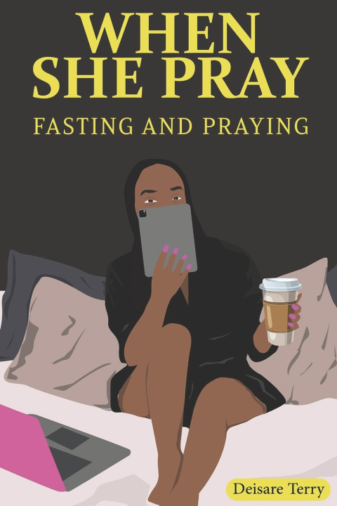 Kniha WHEN SHE PRAY Deisare O Terry