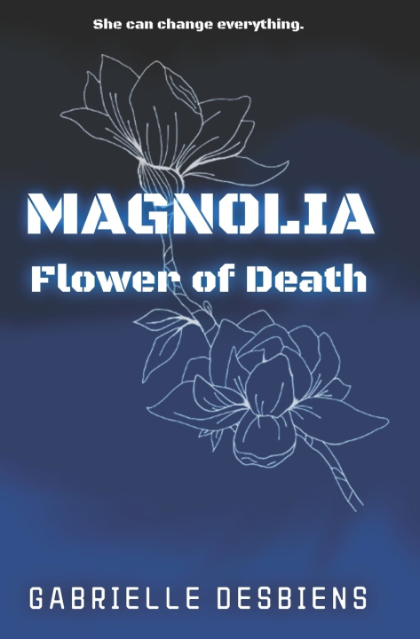 Knjiga MAGNOLIA Gabrielle Desbiens