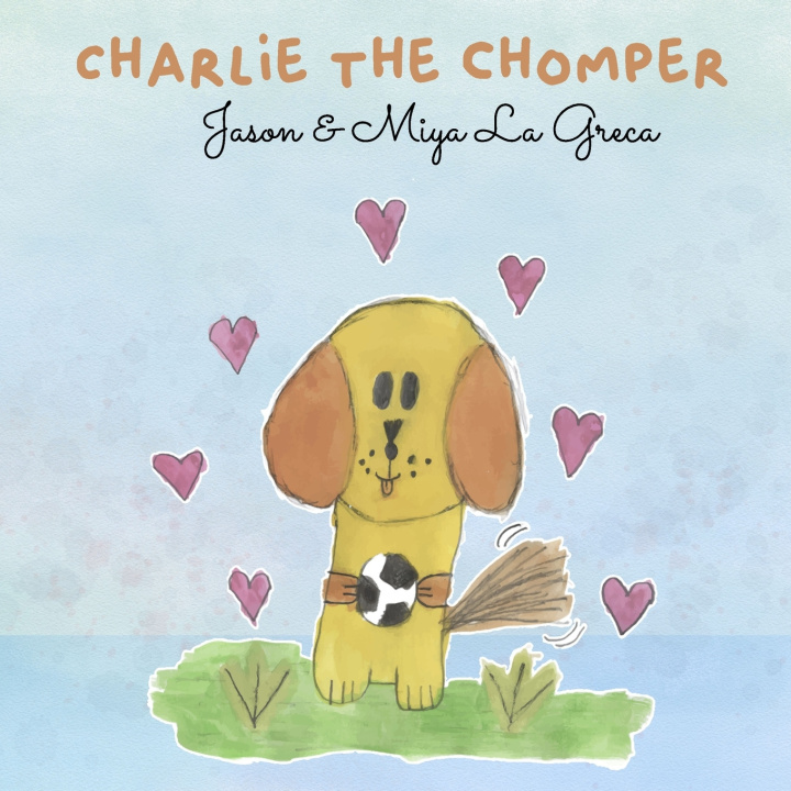 Книга Charlie the Chomper Jason John La Greca