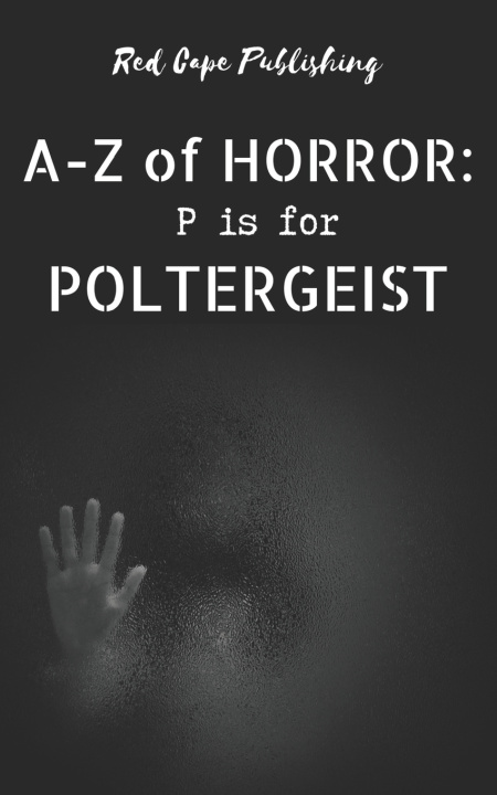 Book P is for Poltergeist Malina Douglas