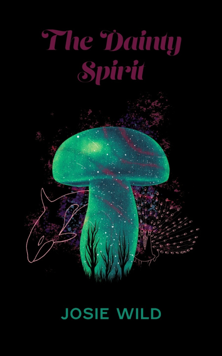 Kniha The Dainty Spirit Josie Wild