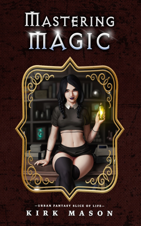 Knjiga Mastering Magic Kirk Mason