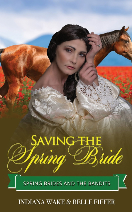 Kniha Saving the Spring Bride Belle Fiffer