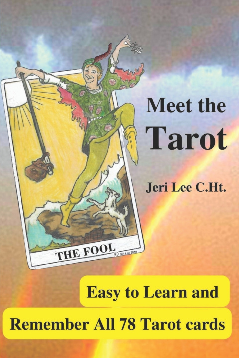 Kniha Meet the Tarot Jeri Lee C.Ht.