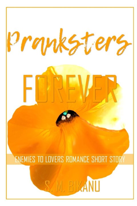 Kniha Pranksters Forever S. M. Bikanu