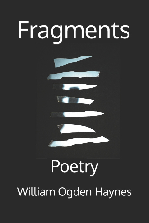 Knjiga Fragments William Ogden Haynes