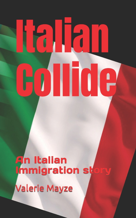 Kniha Italian Collide Valerie Mayze