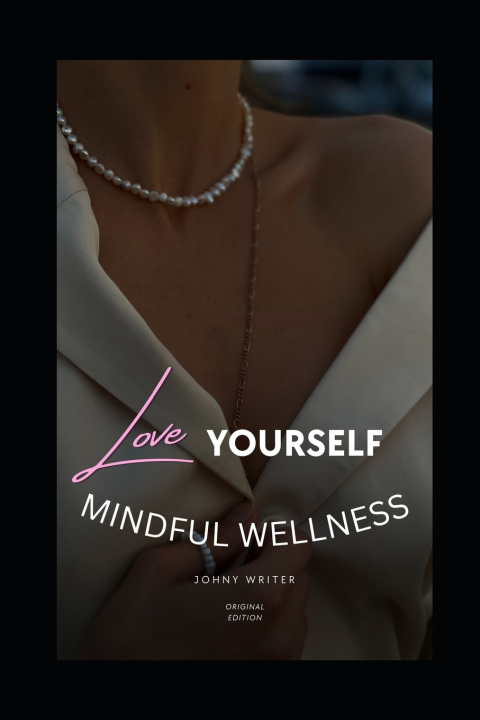 Book Mindful Wellness Johny Writer
