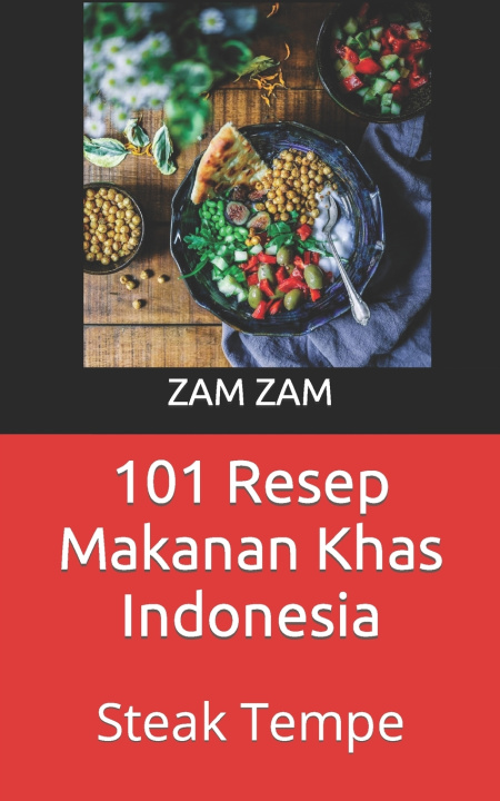 Knjiga 101 Resep Makanan Khas Indonesia ZAM ZAM