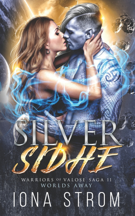 Kniha Silver Sidhe Iona Strom