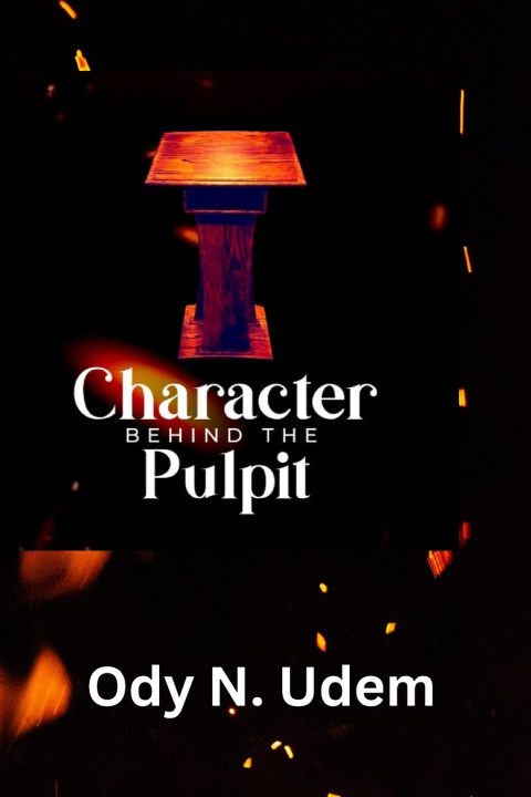 Book Character behind the pulpit Ody N. Udem