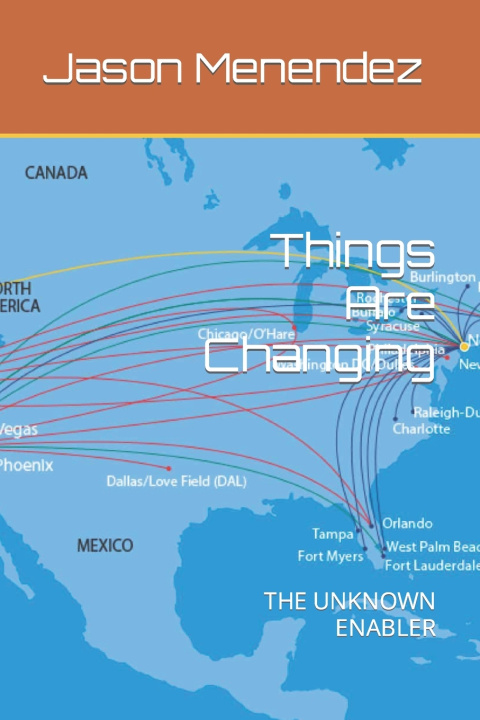 Kniha Things Are Changing Jason Menendez