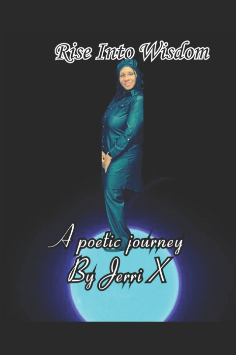 Kniha Rise Into Wisdom Jerri X