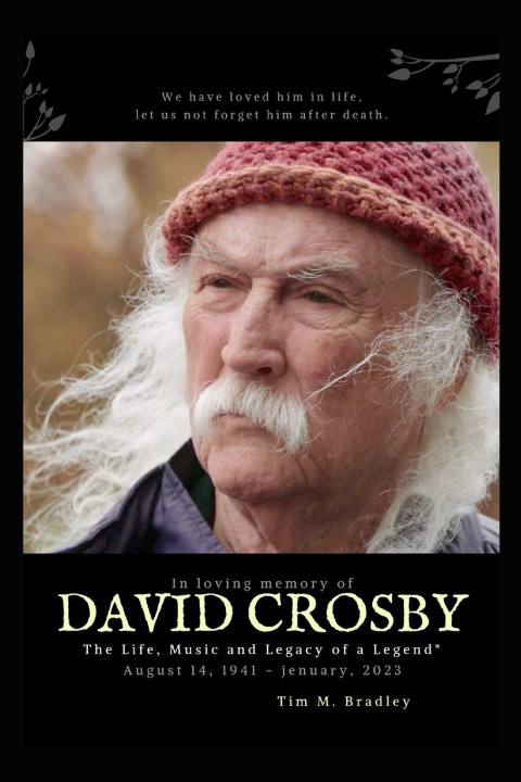 Kniha David Crosby Tim M. Bradley