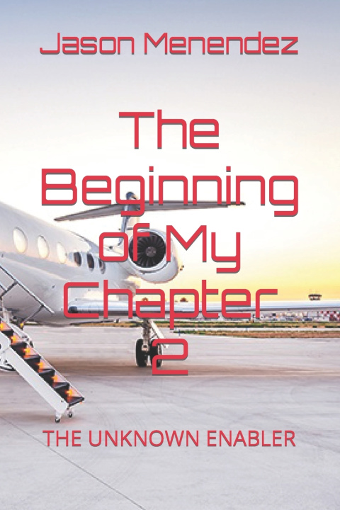 Książka The Beginning of My Chapter 2 Jason Menendez