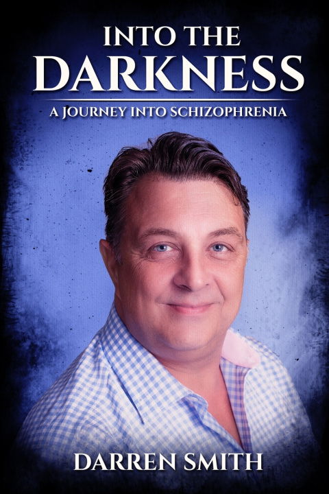 Kniha Into the Darkness Darren Smith