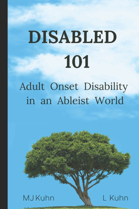 Kniha Disabled 101 L Kuhn
