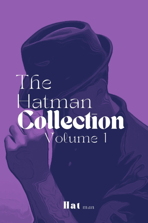 Knjiga The Hatman Collection Hatman
