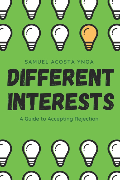 Book DIFFERENT INTERESTS Samuel Acosta Ynoa