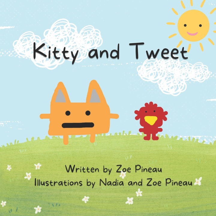 Kniha Kitty and Tweet Zoe Pineau