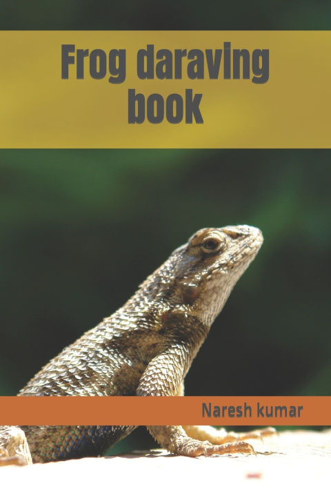 Knjiga Frog daraving book Naresh kumar